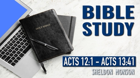 Acts 12-1 - Acts 13-41